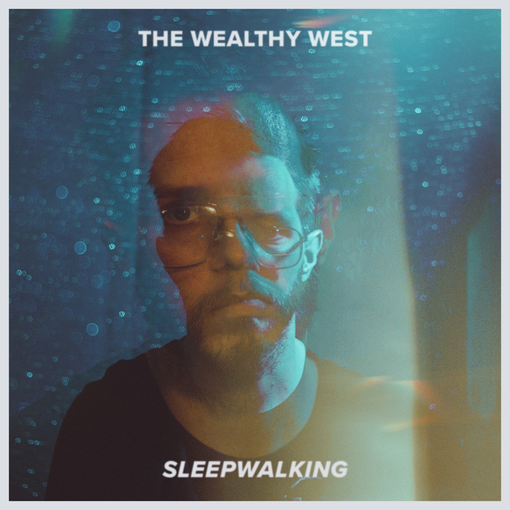 HMLYN Records > The Wealth West - Sleepwalking